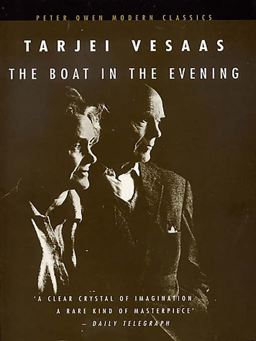 Title details for The Boat in the Evening by Tarjei Vesaas - Available